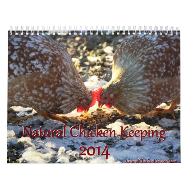Natural Chicken Keeping 2014 Minimalist Calendar (Cover)
