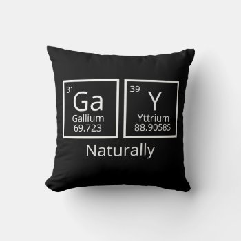 Natural Elements Lgbt Gay Pride Periodic Table Throw Pillow by Neurotic_Designs at Zazzle