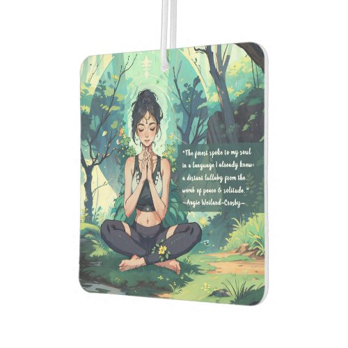 Natural Forest Yoga Meditation Reiki Master Quotes Air Freshener