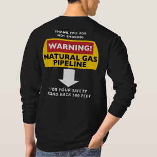 Natural Gas Man - Stand Back T-Shirt