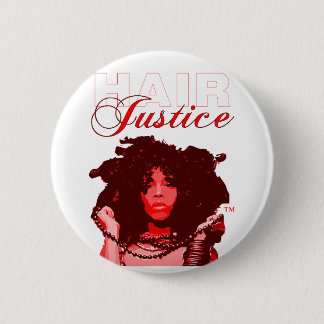 Natural Hair:HairJustice Pinback Button