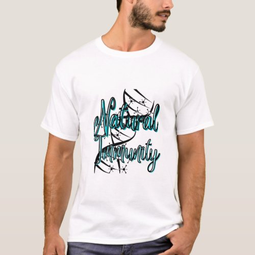 Natural Immunity T_Shirt