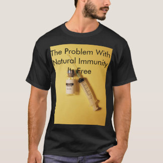 Natural Immunity T-Shirt