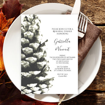 Natural Pine Cone Woods Wedding Rehearsal Dinner Invitation by loraseverson at Zazzle