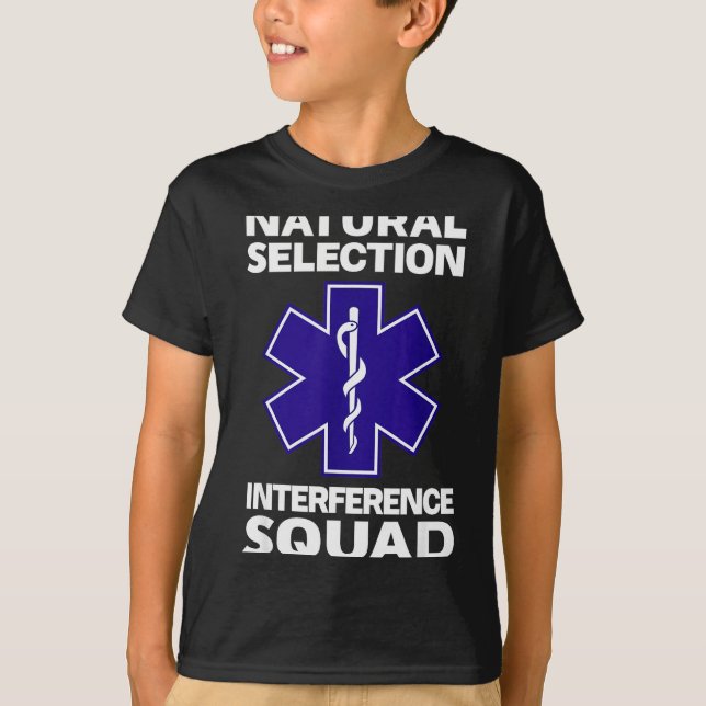 Natural Selection Interference Squad Paramedic Fun T-Shirt (Front)