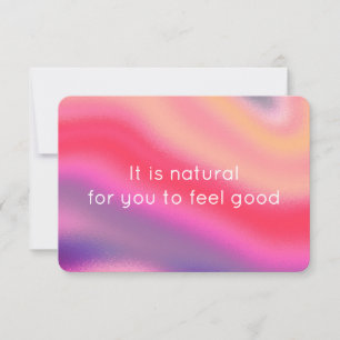 Natural to Feel Good Abstract Pink Quote Card