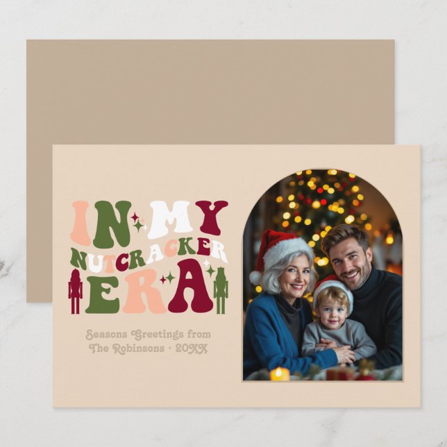 Natural Warmth My Nutcracker Era Christmas Photo Holiday Card (Front/Back)