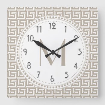 Natural | White Greek Key Pattern Monogram Square Wall Clock by TrendyKitchens at Zazzle