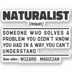 Naturalist Noun Cool Student Funny Nature Science Sticker