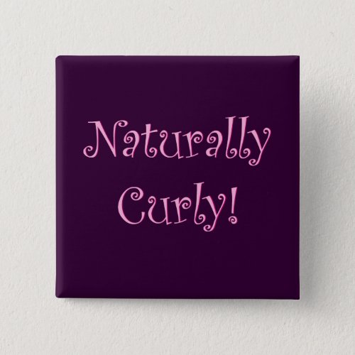 Naturally Curly Hair Button