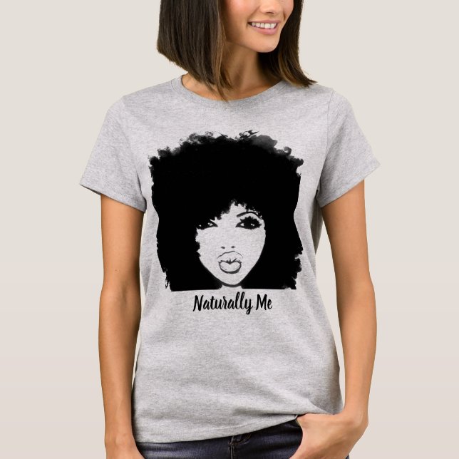 Naturally Me T-Shirt (Front)
