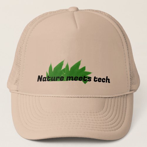 Naturally stylish  trucker hat