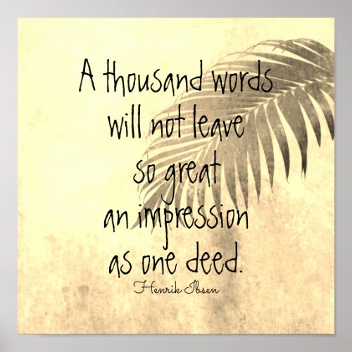 nature art literary quote a thousand words Ibsen Poster