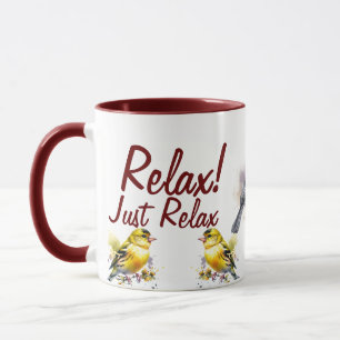 Nature Birds Typography Just Relax Mug