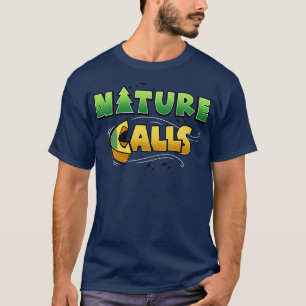 Nature Calls Funny Summer Camping Original Slogan T-Shirt