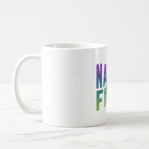 Nature First Coffee Mug