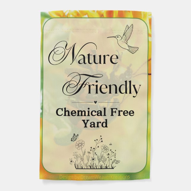 Nature Friendly Yard! Chemical Free Garden Flag (Front)