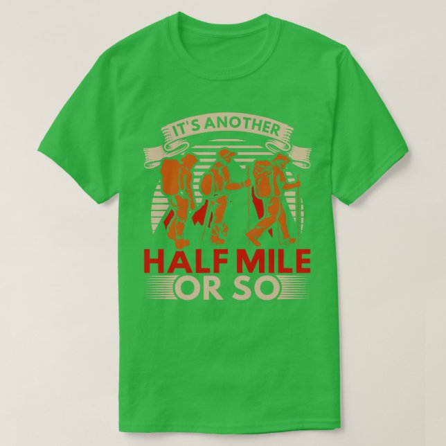 Nature Hike Outdoor Hiker Men Funny Hiking T-Shirt (Design Front)