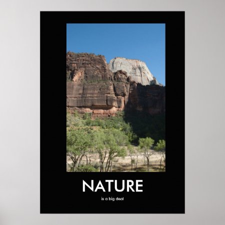 Nature Is A Big Deal Demotivational Poster