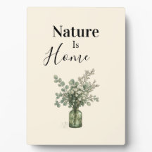 Nature Is Home Botanical Plaque