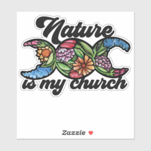 Nature is my Church Triple Moon Green Witch        Sticker