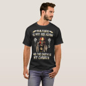 Nature is My Religion Earth is My Church T-Shirt (Front Full)
