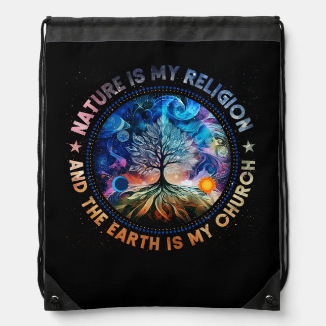 Nature Is My Religion The Earth Is My Church Manda Drawstring Bag (Front)