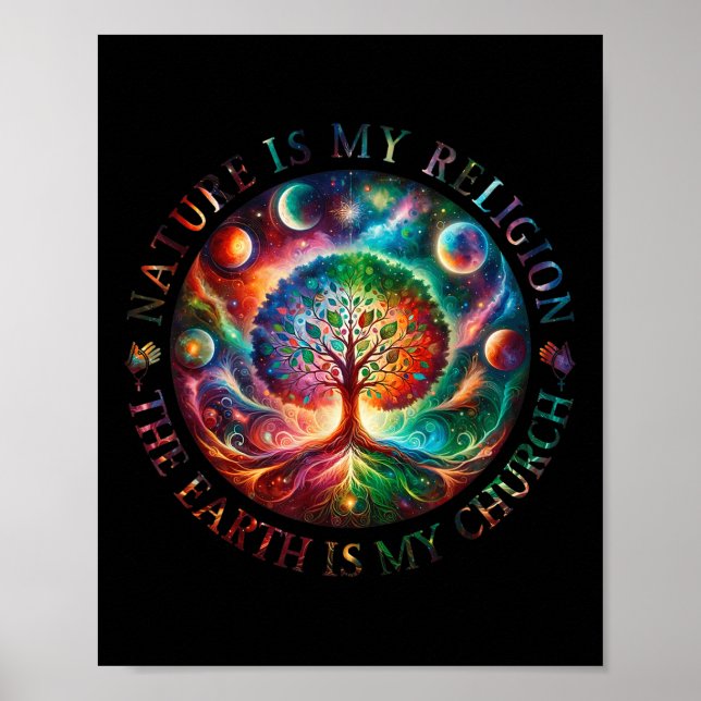Nature Is My Religion The Earth Is My Church Manda Poster (Front)