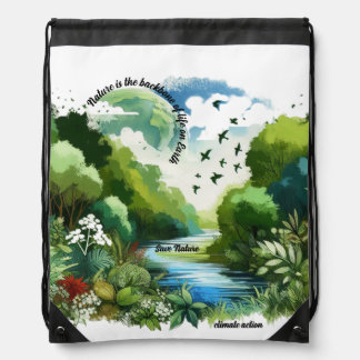 Nature is the backbone of life on Earth Drawstring Bag