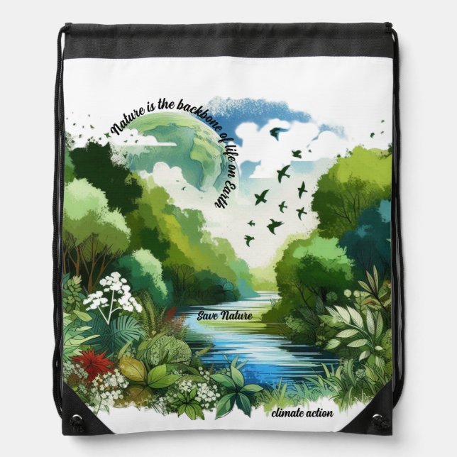 Nature is the backbone of life on Earth Drawstring Bag (Front)