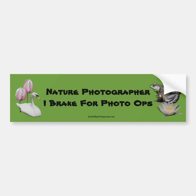 Nature Photographer Brake Photo Ops Bumper Sticker (Front)