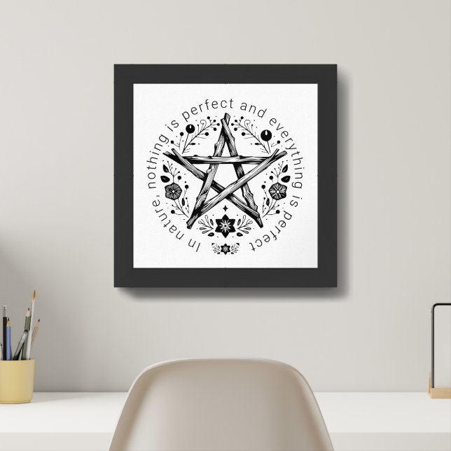 Nature Quote Pagan Wicca Pentacle Framed Art (Home Office)
