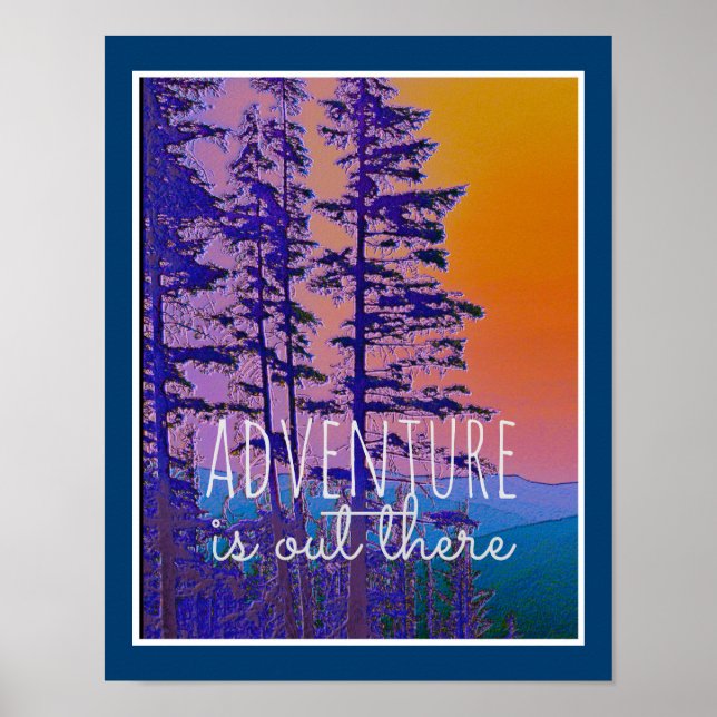 nature quote poster adventure is out there (Front)