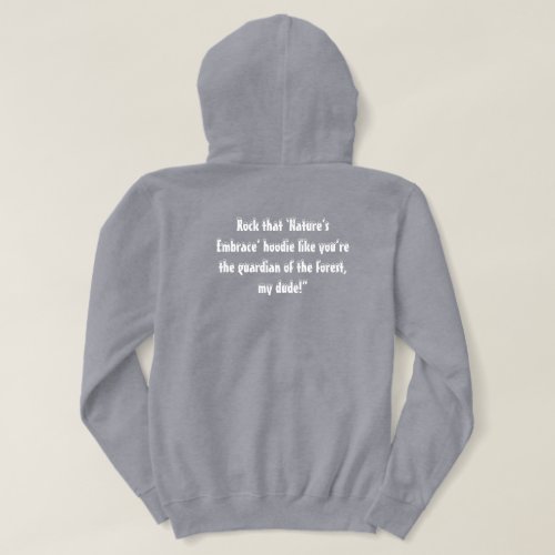 Natures Embrace Hoodie