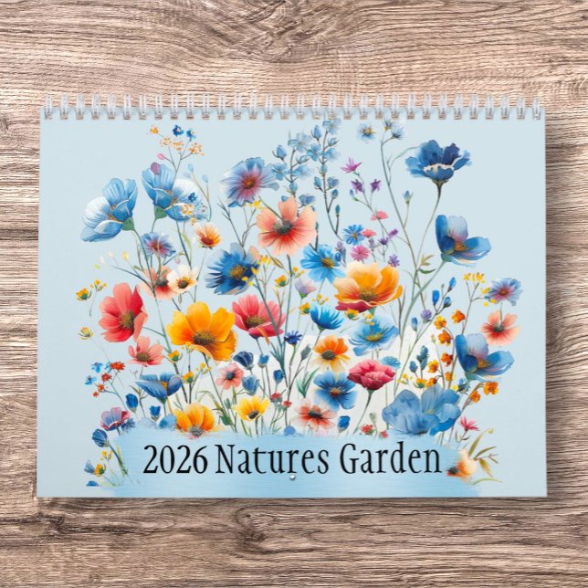 Nature’s Garden 2026 Wall Calendar  (Nature’s Garden 2026 Wall Calendar – A Year of Blossoming Beauty)