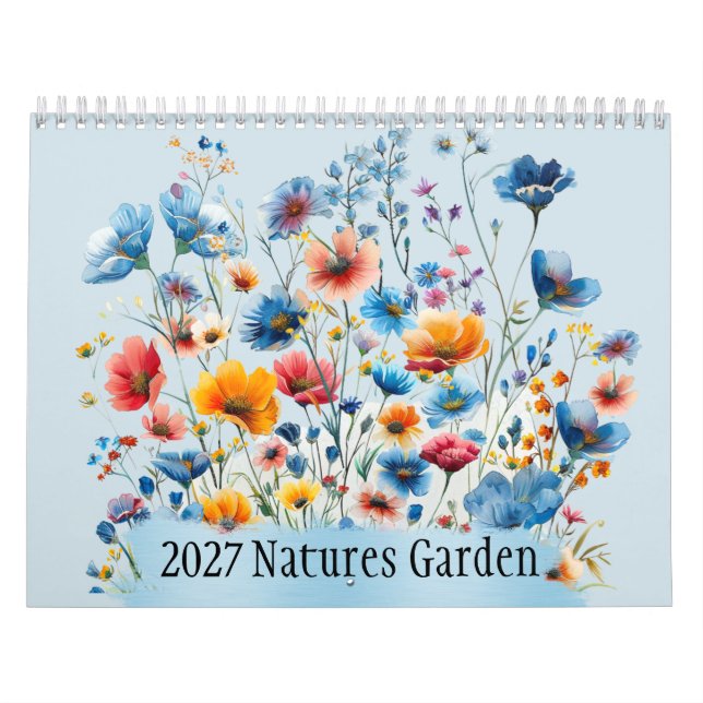 Nature’s Garden 2027  Wall Calendar 12 Months (Cover)