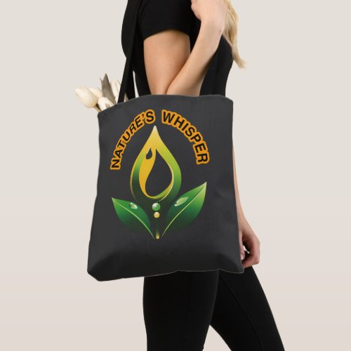 “Nature’s Whisper listen close, begin silence Tote Bag