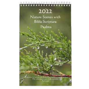 Nature With Bible Scripture Psalms 2022 Calendar