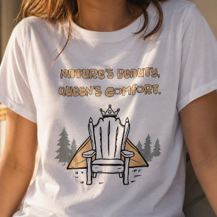 Nature's Beauty Queen's Comfort Luxury Glamping T-Shirt