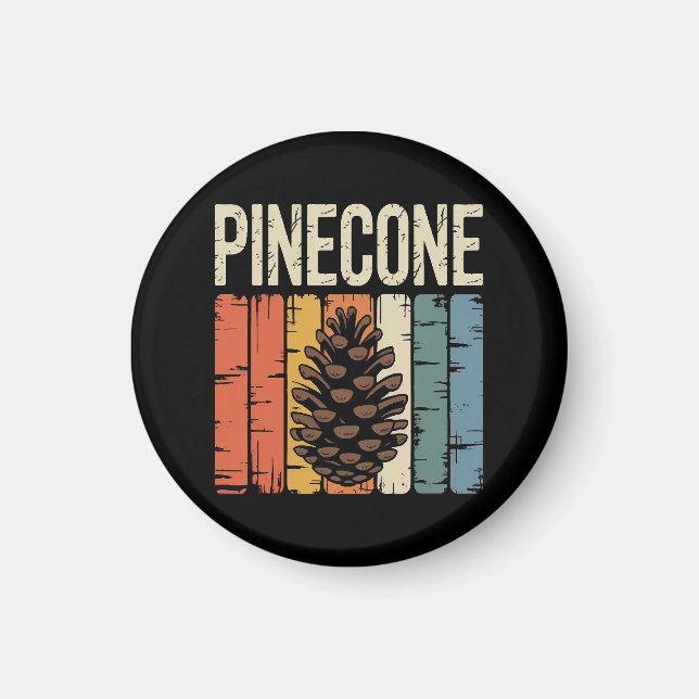 Natures Seed Pinecone Forest Core Magnet (Front)
