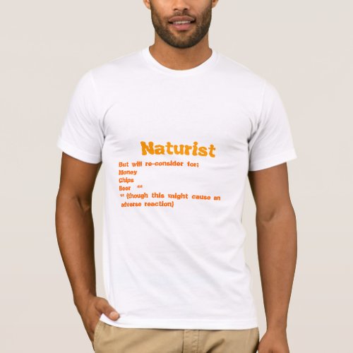 Naturist But will re_consider T_Shirt