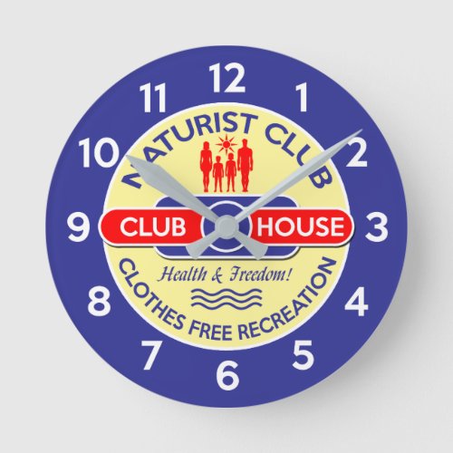 Naturist Club House Round Clock