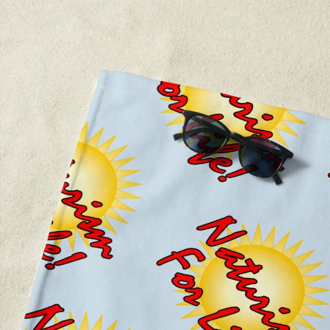 Naturist - Naturism For Life! Beach Towel (In Situ)