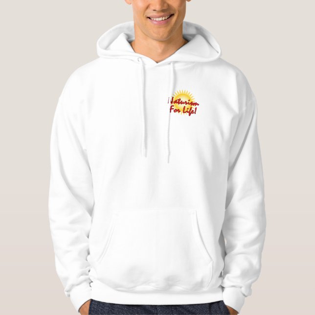 Naturist - Naturism For Life Hoodie (Front)