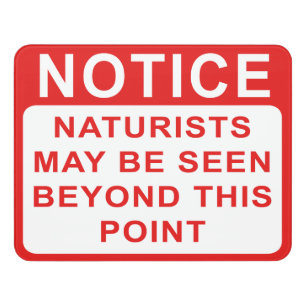 Naturist - Warning Sign Notice