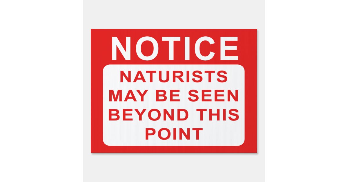 Naturists Warning Sign Zazzle