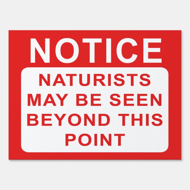 Naturists Warning Sign (Front)
