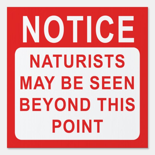 Naturists Warning Sign (Front)