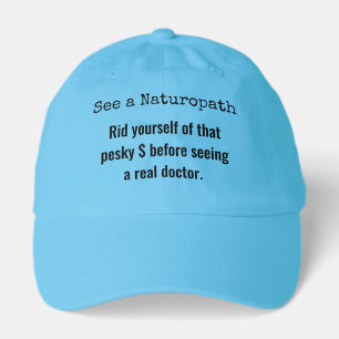 Naturopath Lose Your $ Hat