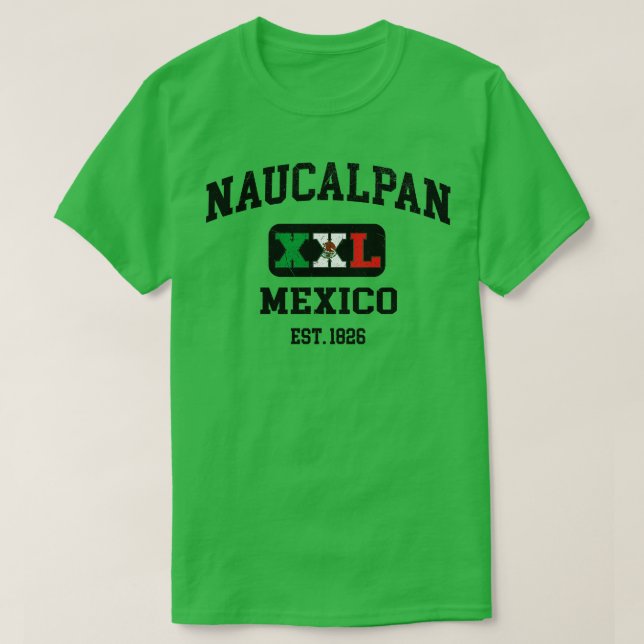 Naucalpan Mexico XXL Athletic design T-Shirt (Design Front)